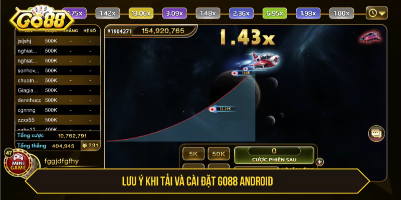 Lưu ý khi tải và cài đặt Go88 Android