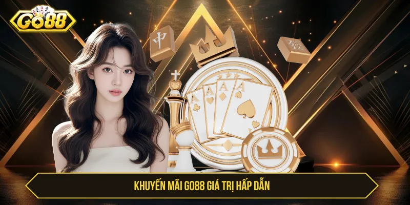 Tận hưởng ưu đãi đáng mong chờ khi trải nghiệm Go88