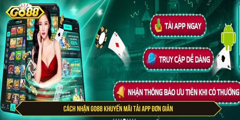 Cách nhận GO88 khuyến mãi tải app đơn giản